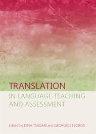 Translation In Language Teaching And Assessment Translation In Language Teaching And Assessment
