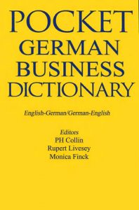 Pocket German Business Dictionary English - German - German - English