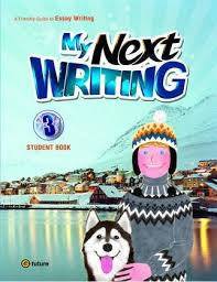 My Next Writing 3 Students Book