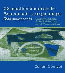 Questionnaires in Second Language Research Construction Administration and Processing 1st Edition Questionnaires in Second Language Research Construction Administration and Processing 1st Edition