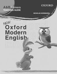 New Oxford Modern English Primer A and B Teaching Guide New Oxford Modern English Primer A and B Teaching Guide