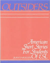 Outsiders - American Short Stories for Students of ESL