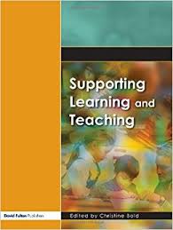 Supporting Learning and Teaching by Christine Bold
