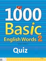 1000 Basic English Words 2 Quiz 1000 Basic English Words 2 Quiz