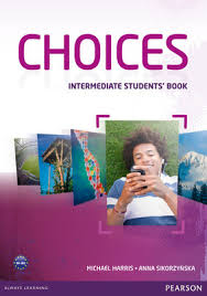 Choices Intermediate Students Book Choices Intermediate Students Book