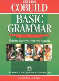 Collins Cobuild Basic Grammar Self-Study Edition with Answers by Willis and Wright