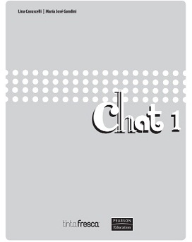 Chat 1 Teachers Book (for Argentinean Teachers) Chat 1 Teachers Book (for Argentinean Teachers)