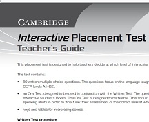 Cambridge Interactive Placement Test Teacher Guide Cambridge Interactive Placement Test Teacher Guide