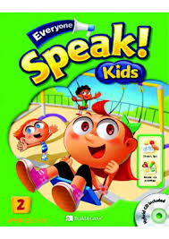 Everyone Speak Kids 2 Workbook Everyone Speak Kids 2 Workbook