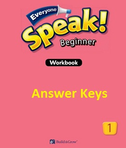 Everyone Speak Beginner 1 Workbook Key Everyone Speak Beginner 1 Workbook Key