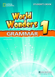 National Geographics World Wonders 1 Grammar Student Book