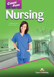 Career Paths Nursing Students Book Career Paths Nursing Students Book