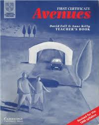 First Certificate Avenues Teacher Book First Certificate Avenues Teacher Book