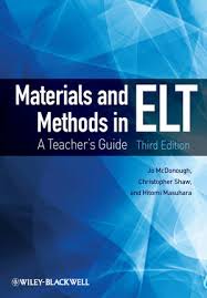 Materials and Methods in ELT A Teachers Guide 3d Edition Materials and Methods in ELT A Teachers Guide 3d Edition