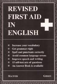 Revised First Aid In English by Angus Maciver - First aid In English Series