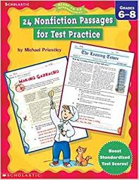24 Nonfiction Passages for Test Practice Grades 6-8 by Michael Priestley 24 Nonfiction Passages for Test Practice Grades 6-8 by Michael Priestley