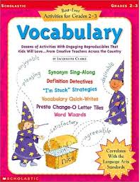 Best-Ever Activities for Grades 2-3 Vocabulary Best-Ever Activities for Grades 2-3 Vocabulary