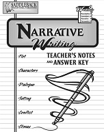 Narrative Writing Teachers Notes and Answer Key - Saddleback Education Publishing Narrative Writing Teachers Notes and Answer Key - Saddleback Education Publishing
