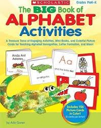 The Big Book of Alphabet Activities Grades PreK-K