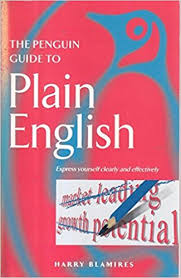 The Penguin Guide to Plain English by Harry Blamires