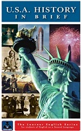 USA History in Brief - Learner English Series Book 1