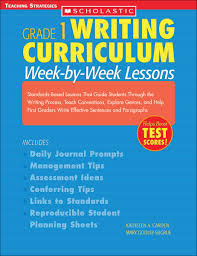Writing Curriculum Week By Week Lessons Grade 1 Writing Curriculum Week By Week Lessons Grade 1