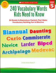 240 Vocabulary Words Kids Need to Know Grade 5 240 Vocabulary Words Kids Need to Know Grade 5