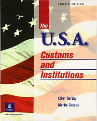 The USA Customs and Institutions 4th Edition The USA Customs and Institutions 4th Edition