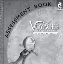 Voyages in English 2011 Grade 3 Assessment Book Sample Pages Voyages in English 2011 Grade 3 Assessment Book Sample Pages