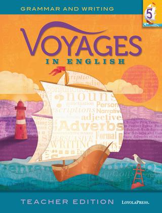 Voyages in English 2018 Grade 5 Teacher Edition Sample Pages Voyages in English 2018 Grade 5 Teacher Edition Sample Pages