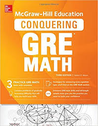 McGraw-Hill Education Conquering GRE Math 3rd Edition McGraw-Hill Education Conquering GRE Math 3rd Edition