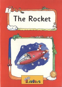 Jolly Readers Red Level General Fiction - 01 The Rocket Jolly Readers Red Level General Fiction - 01 The Rocket