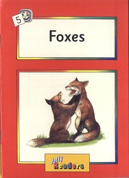 Jolly Readers Red Level Nonfiction - 05 Foxes