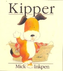 Kipper by Mick Inkpen