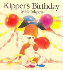 Kippers Birthday by Mick Inkpen