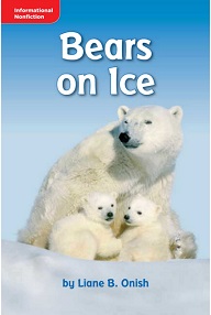 MACMILLAN Leveled Readers Grade 1 Animals - Bears On Ice
