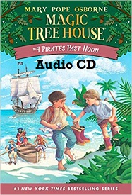 Magic Tree House 04 - Pirates Pass Noon Audio CD Magic Tree House 04 - Pirates Pass Noon Audio CD