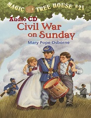 Magic Tree House 21 - Civil War on Sunday Audio CD Magic Tree House 21 - Civil War on Sunday Audio CD