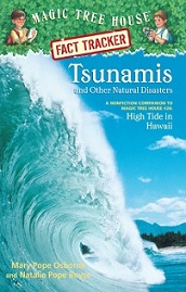 Magic Tree House Fact Tracker 15 - Tsunamis and Other Natural Disasters Magic Tree House Fact Tracker 15 - Tsunamis and Other Natural Disasters