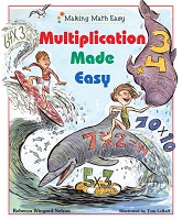 Making Math Easy - Multiplication Made Easy by Rebecca Wingard Nelson Making Math Easy - Multiplication Made Easy by Rebecca Wingard Nelson