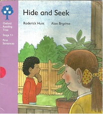 OXFORD Reading Tree Stage 1 - Hide and Seek OXFORD Reading Tree Stage 1 - Hide and Seek