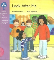 OXFORD Reading Tree Stage 1 - Look After Me OXFORD Reading Tree Stage 1 - Look After Me