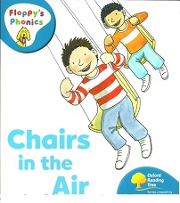 OXFORD Reading Tree Stage 3 - Chairs in the Air OXFORD Reading Tree Stage 3 - Chairs in the Air