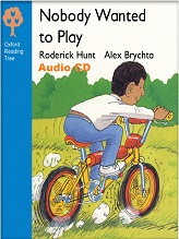 OXFORD Reading Tree Stage 3 - Nobody Wanted to Play Audio CD OXFORD Reading Tree Stage 3 - Nobody Wanted to Play Audio CD