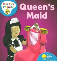 OXFORD Reading Tree Stage 3 - Queens Maid OXFORD Reading Tree Stage 3 - Queens Maid