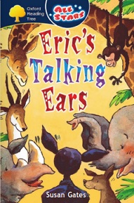 OXFORD Reading Tree Stage 4 - Erics Talking Ears OXFORD Reading Tree Stage 4 - Erics Talking Ears