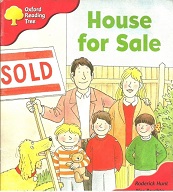 OXFORD Reading Tree Stage 4 - House for Sale OXFORD Reading Tree Stage 4 - House for Sale