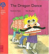 OXFORD Reading Tree Stage 4 - The Dragon Dance