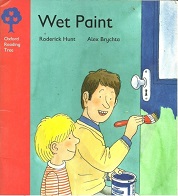 OXFORD Reading Tree Stage 4 - Wet Paint OXFORD Reading Tree Stage 4 - Wet Paint