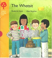 OXFORD Reading Tree Stage 5 - The Whatsit OXFORD Reading Tree Stage 5 - The Whatsit
